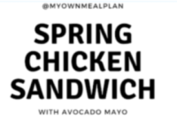 Emerald Spring Chicken Sandwich with Whipped Avocado Mayo