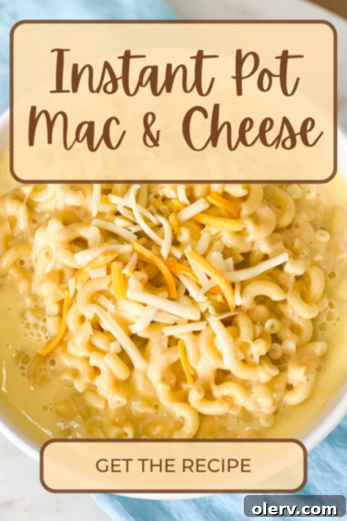 Creamy Instant Pot Mac and Cheese 7 A vertical Pinterest-optimized image showcasing the Instant Pot Mac and Cheese recipe.