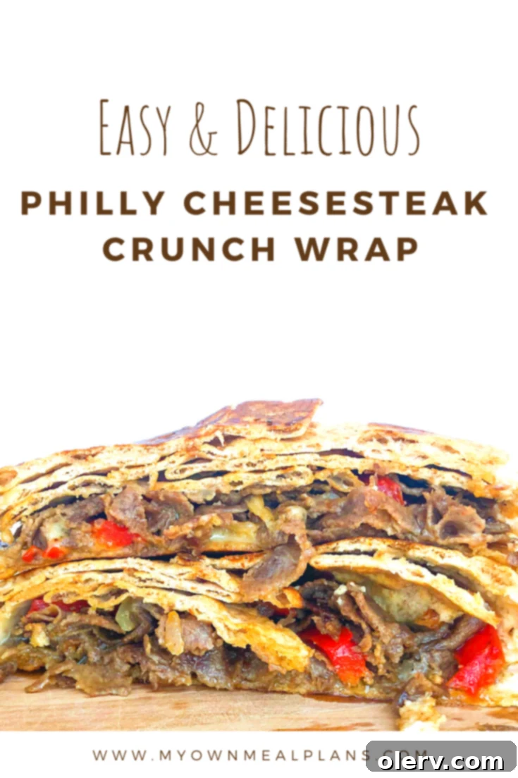 Philly Cheesesteak Crunch Wrap Pinterest pin for saving the recipe