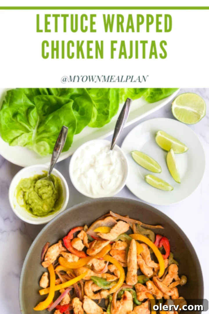 Pinterest graphic for Lettuce Wrapped Chicken Fajitas recipe.