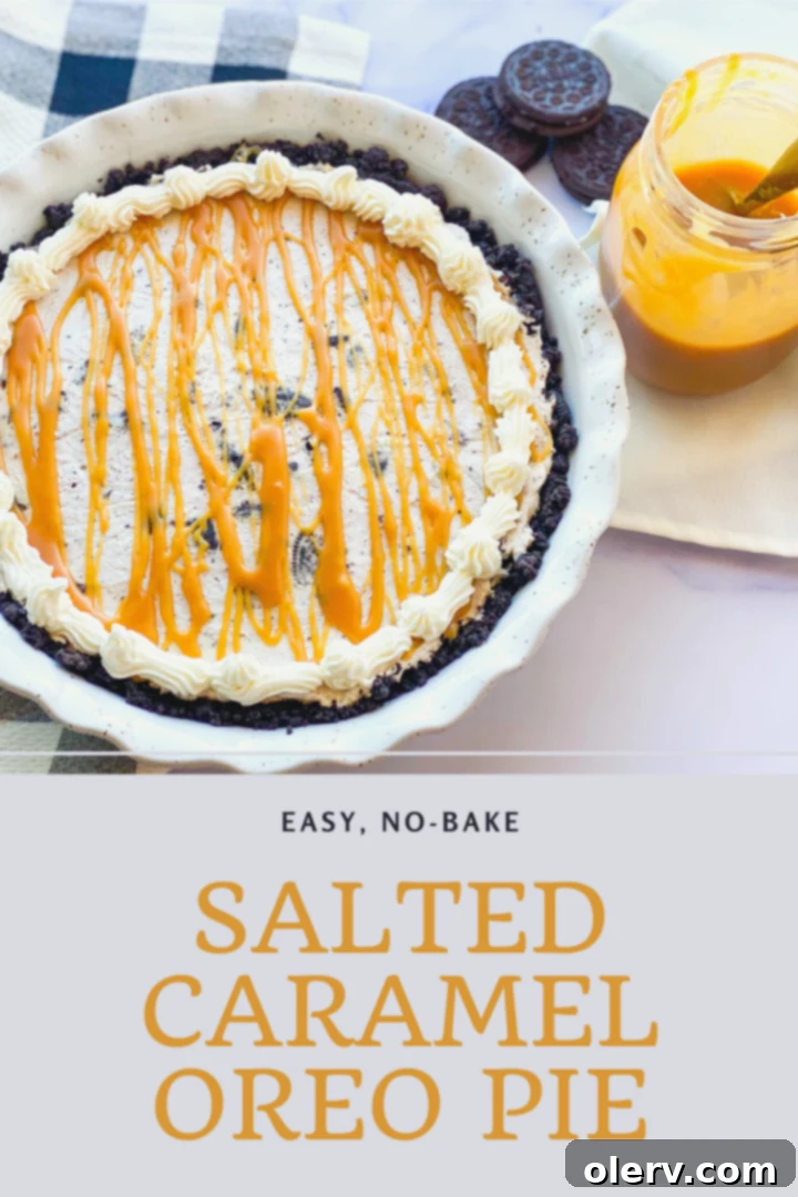 Salted Caramel Oreo Pie with the text 'Pin it for later'.